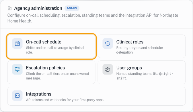 The Agency administration section of Rounds Settings, with the On-call schedule card highlighted.